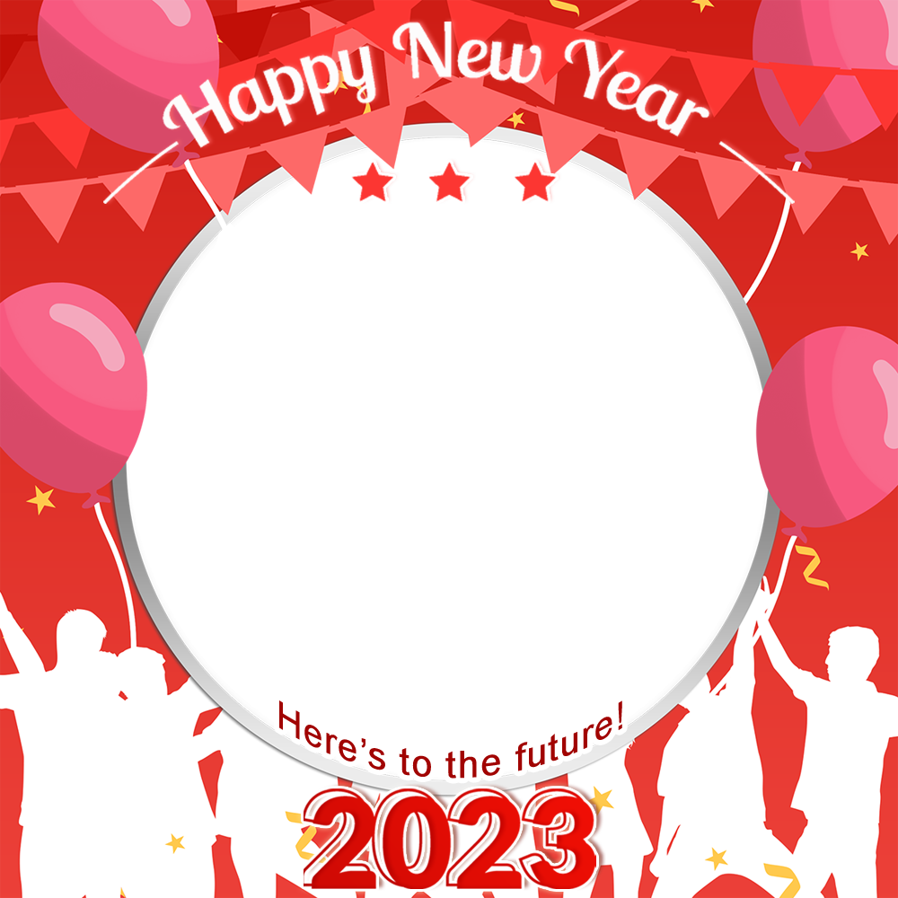 Happy New Year 2023 - Here's to the Future! | 4 2023 happy new year wishes image png