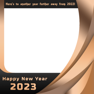 Here’s to another year further away from 2022 | 5 happy new year wishes 2023 images png