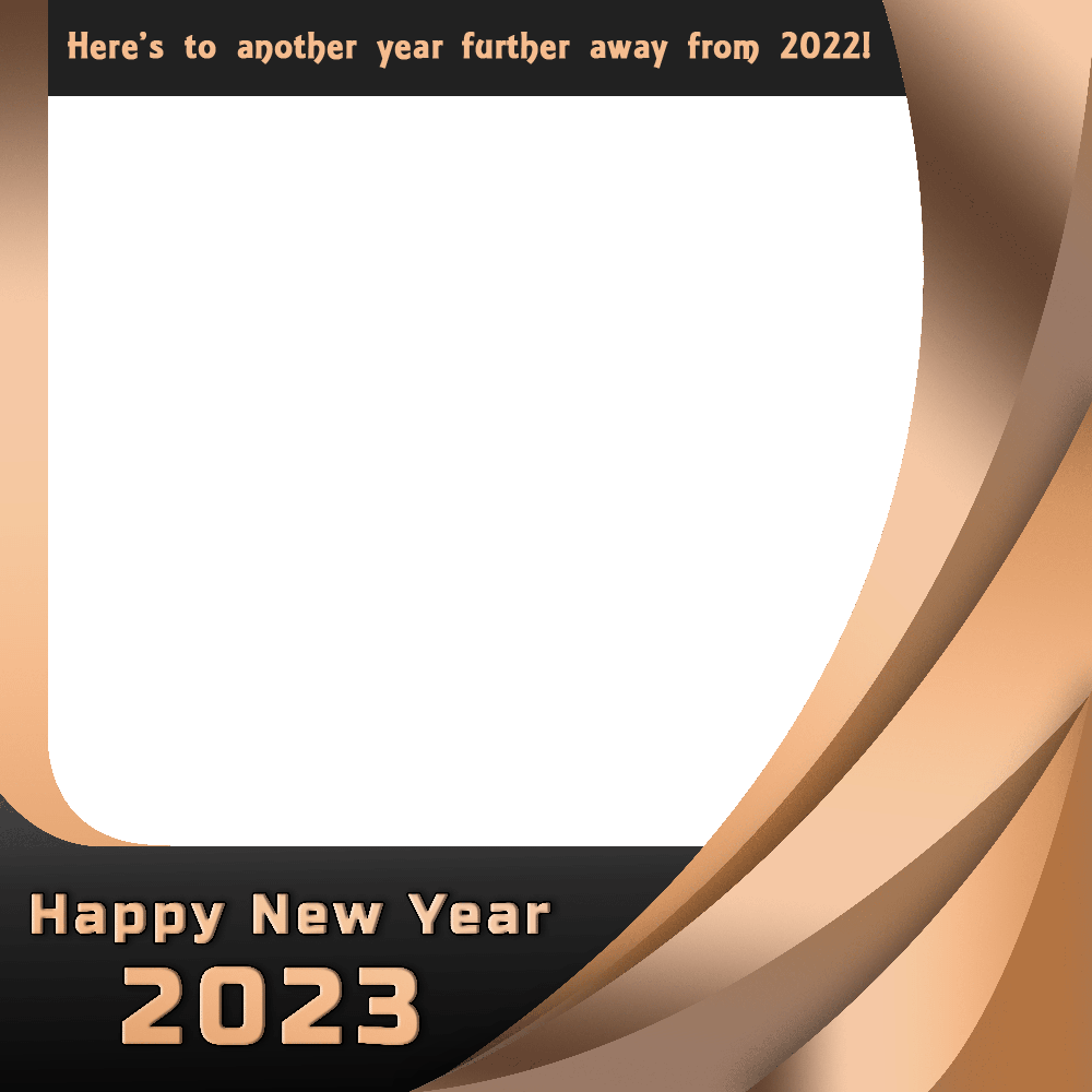 Here’s to another year further away from 2022 | 5 happy new year wishes 2023 images png