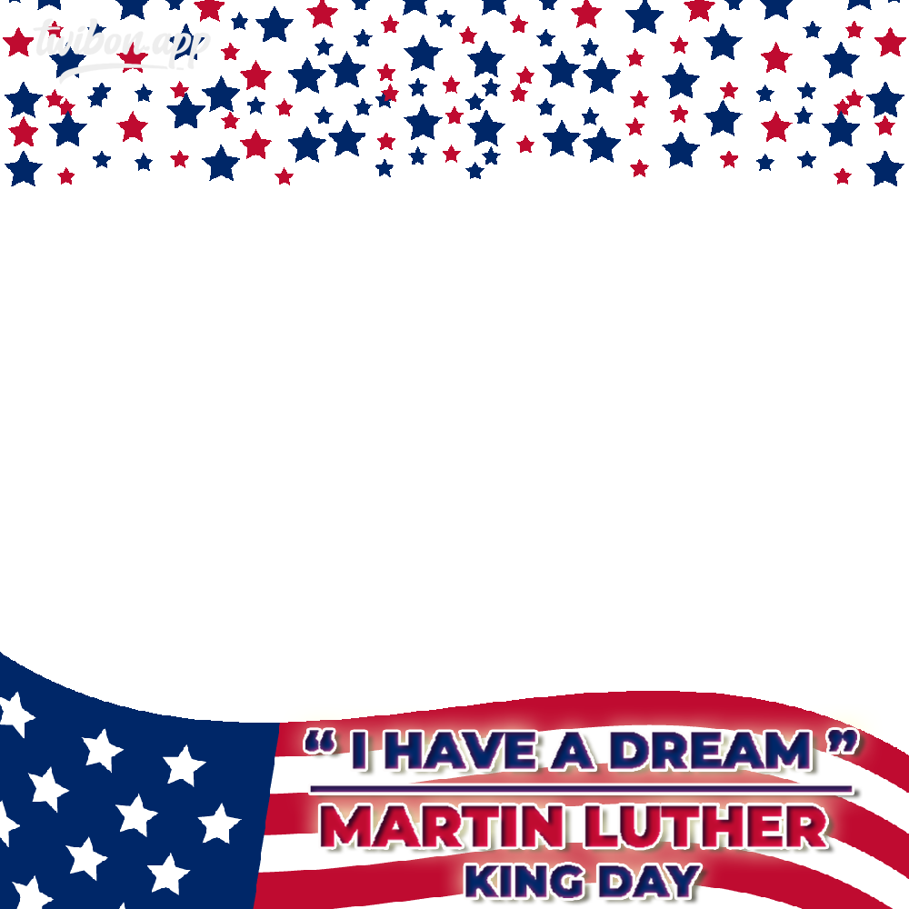 I Have a Dream - Marthin Luther King (MLK) Day 2023 | 1 i have a dream marthin luther king day png