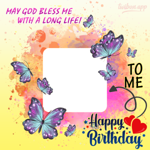 Happy Birthday To My Self Picture Frames | 1 happy birthday butterfly png