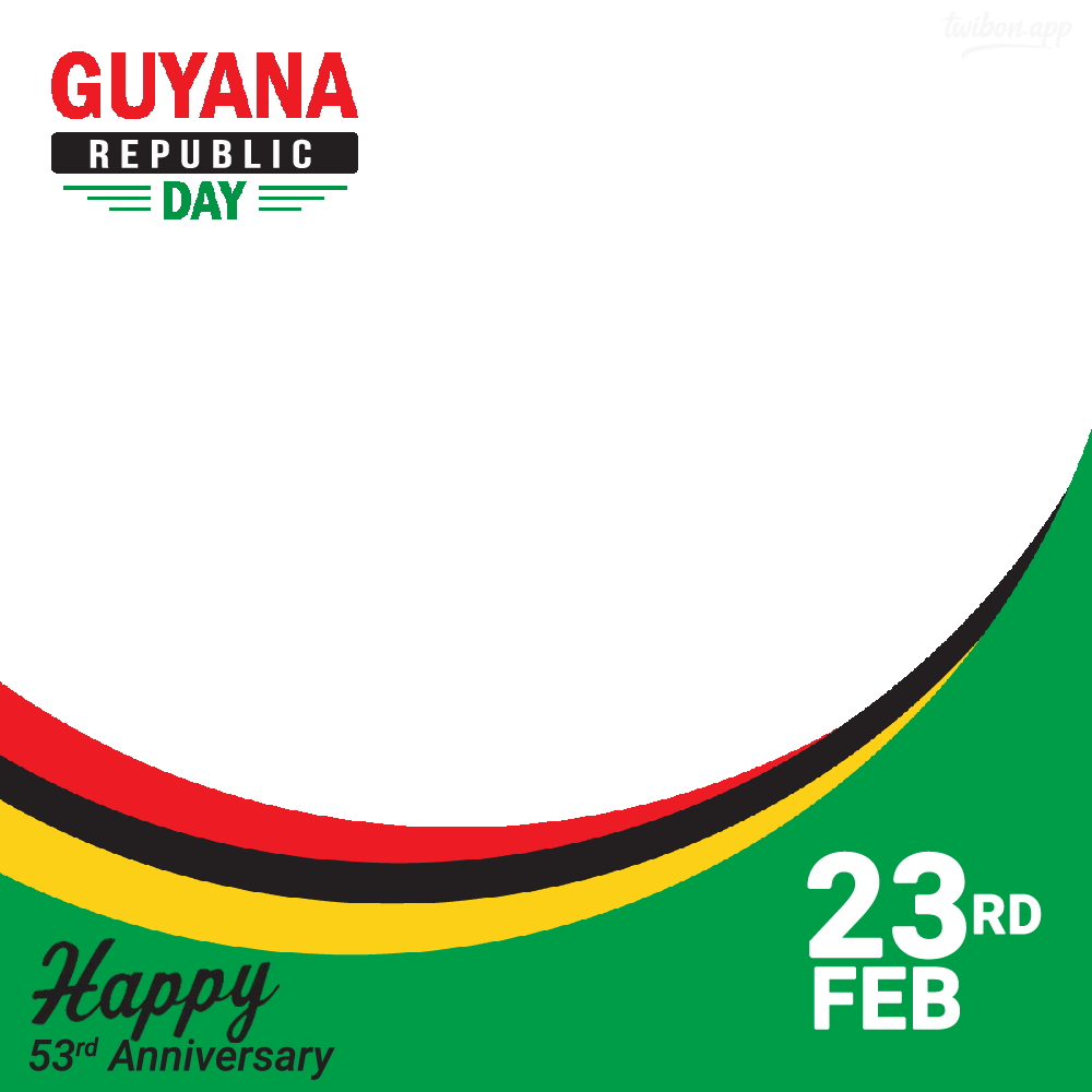 Happy 53rd Republic Day Anniversary Guyana February 23 | 4 happy 53rd republic day guyana february 23 png