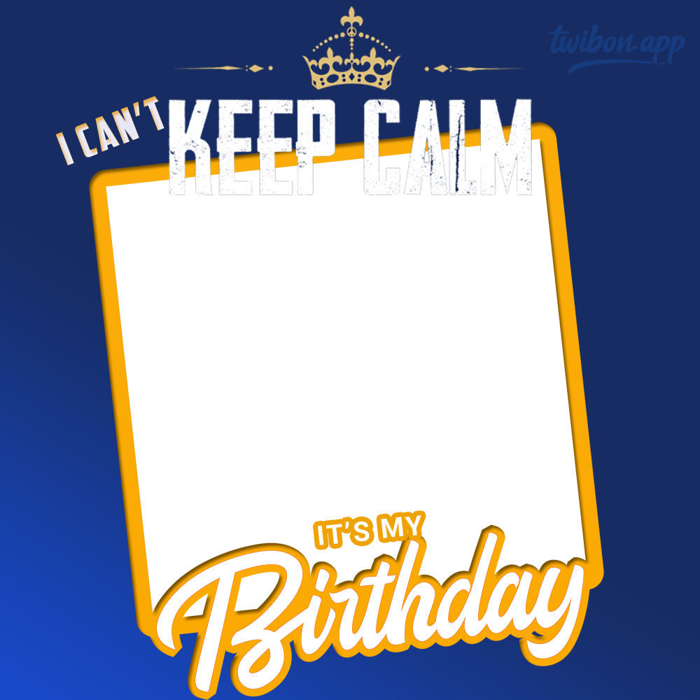i-can-t-keep-calm-it-s-my-birthday-picture-frame