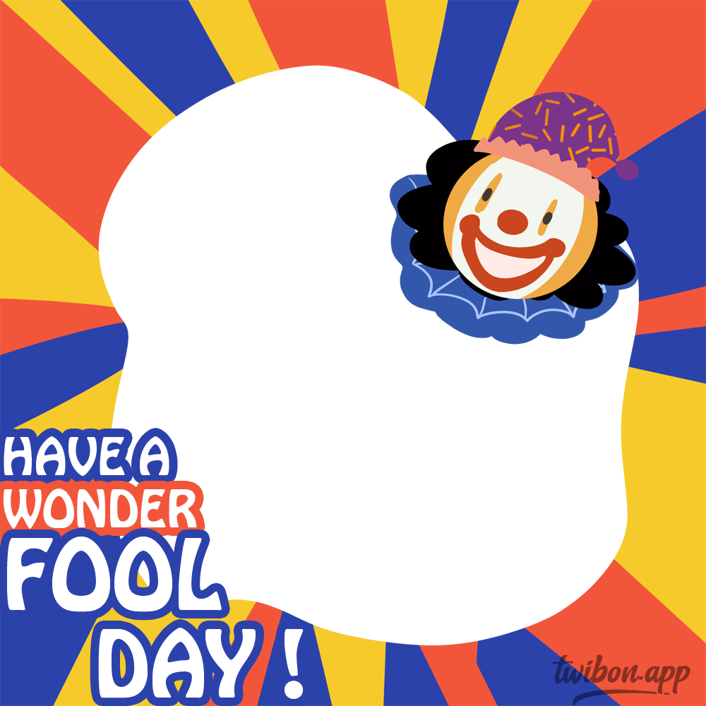 Happy April Fools Day Funny Quotes Pics Frame | 2 happy april fools day funny quotes frame png