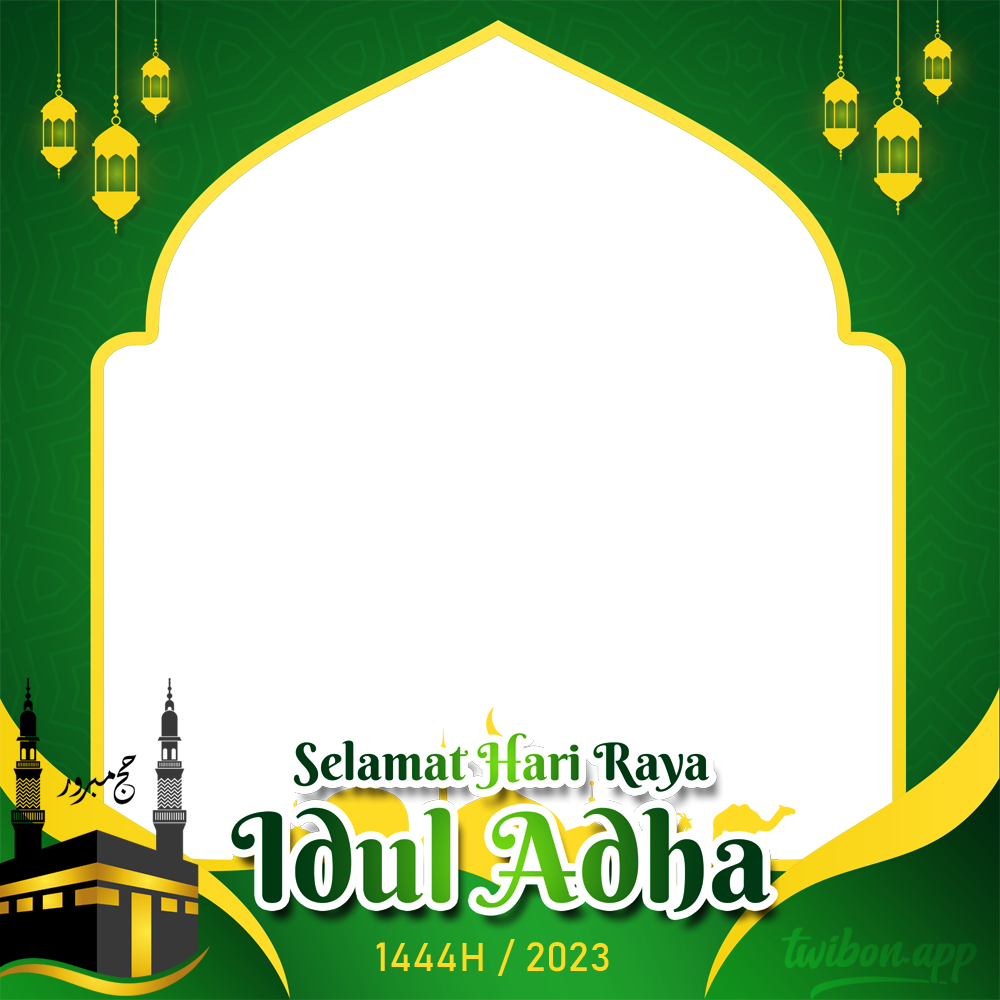 Twibbonize Idul Adha 2023 - Ucapan Selamat Hari Raya | 2 twibbonize idul adha 2023 png