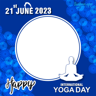 Happy Yoga Day 21st June Image Frame Template | 3 happy yoga day image frame png