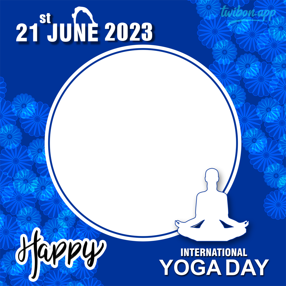 Happy Yoga Day 21st June Image Frame Template | 3 happy yoga day image frame png