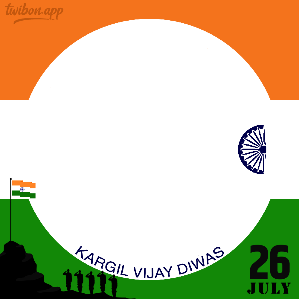 26 July Kargil Vijay Diwas Status Twibbon Frame | 6 26 july kargil vijay diwas status twibbon frame png