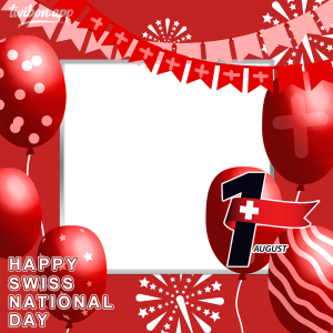Swiss National Day 2023 Twibbon Templates | 6 happy august 1st swiss national day greeting frame png