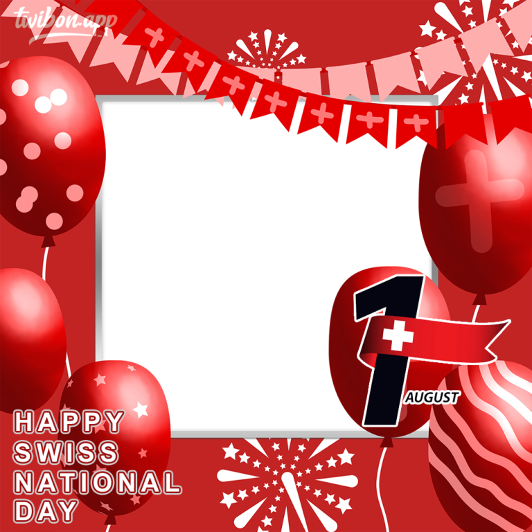 Swiss National Day 2023 Twibbon Templates Twibon App