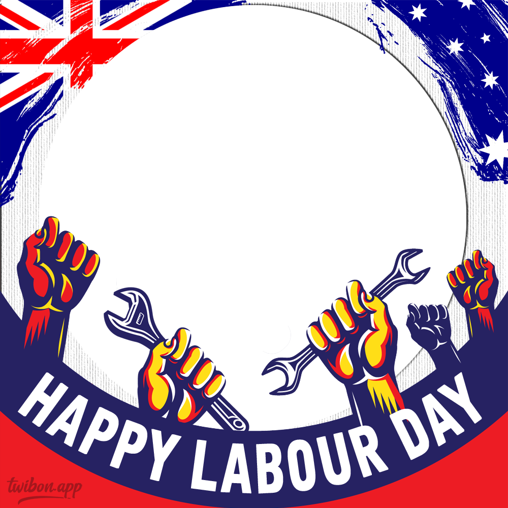 Labour Day Australia 2023 October Picture Frame Twibon App