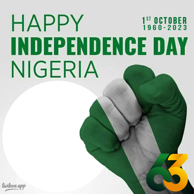 Happy 63rd Independence Day Nigeria 1st October 1960 2023