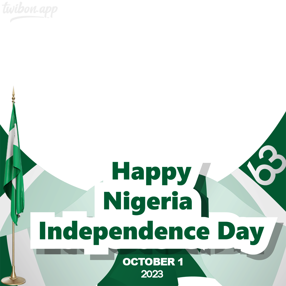Happy Nigeria Independence Day Images 2023 Greetings | 9 happy nigeria independence day images 2023 greetings png