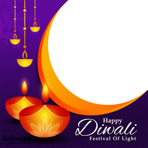 Happy Diwali 2023 Twibbon Picture Frames | 11 unique diwali celebration ideas background frame png