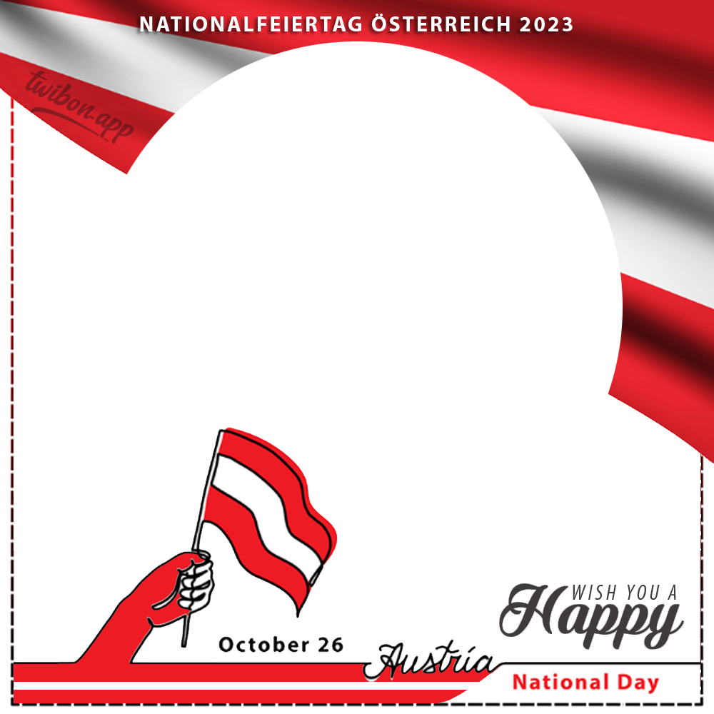 Austria National Day Wishes 2023 Twibbon | 3 austria national day wishes 2023 png