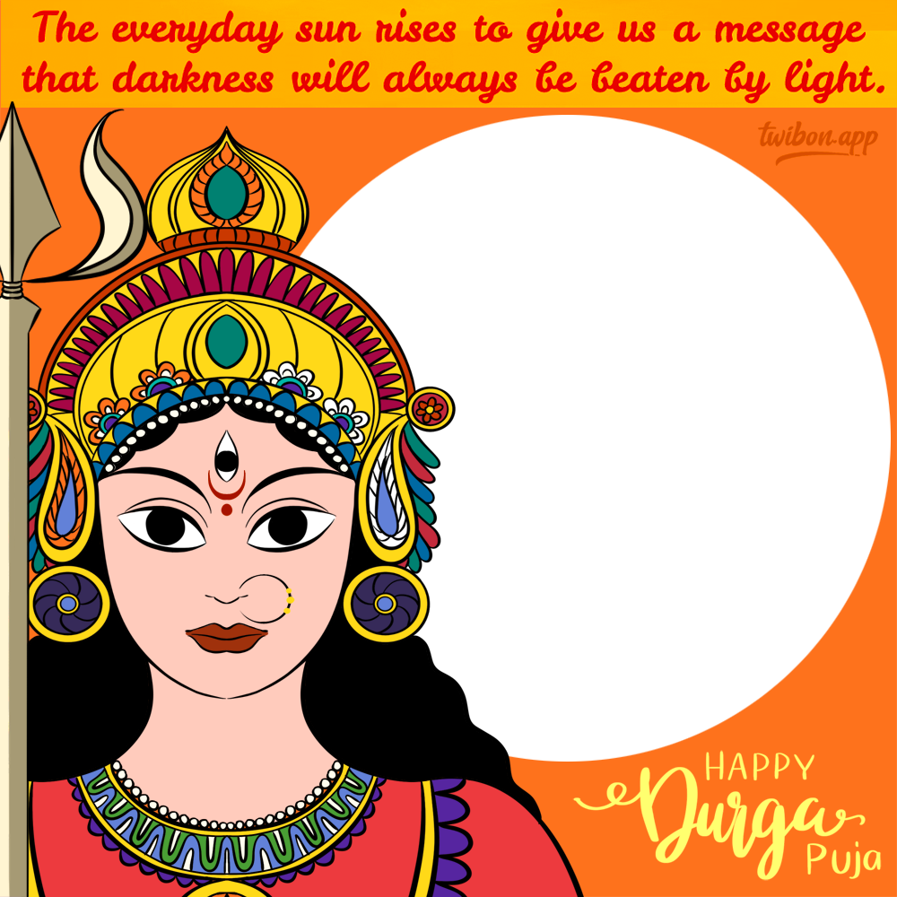 Happy Durga Ashtami Quotes in English Twibbon Frame | 5 happy durga ashtami quotes in english twibbon png