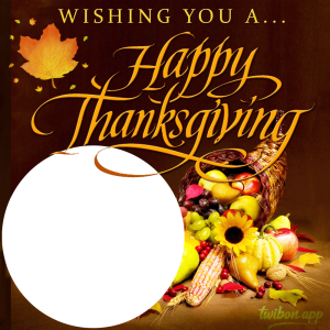2023 Thanksgiving Picture Frames | 1 beautiful happy thanksgiving images frame png