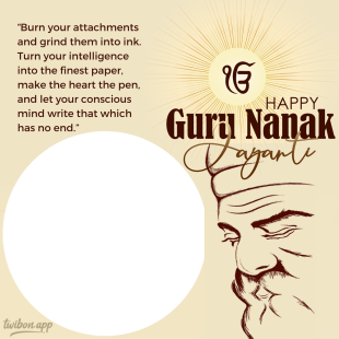 Happy Guru Nanak Jayanti Quotes in English Twibbon | 1 happy guru nanak jayanti quotes in english png