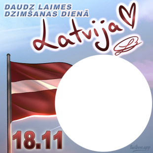 Happy Independence Day in Latvian Twibbon Picture Frame | 1 happy independence day in latvian png