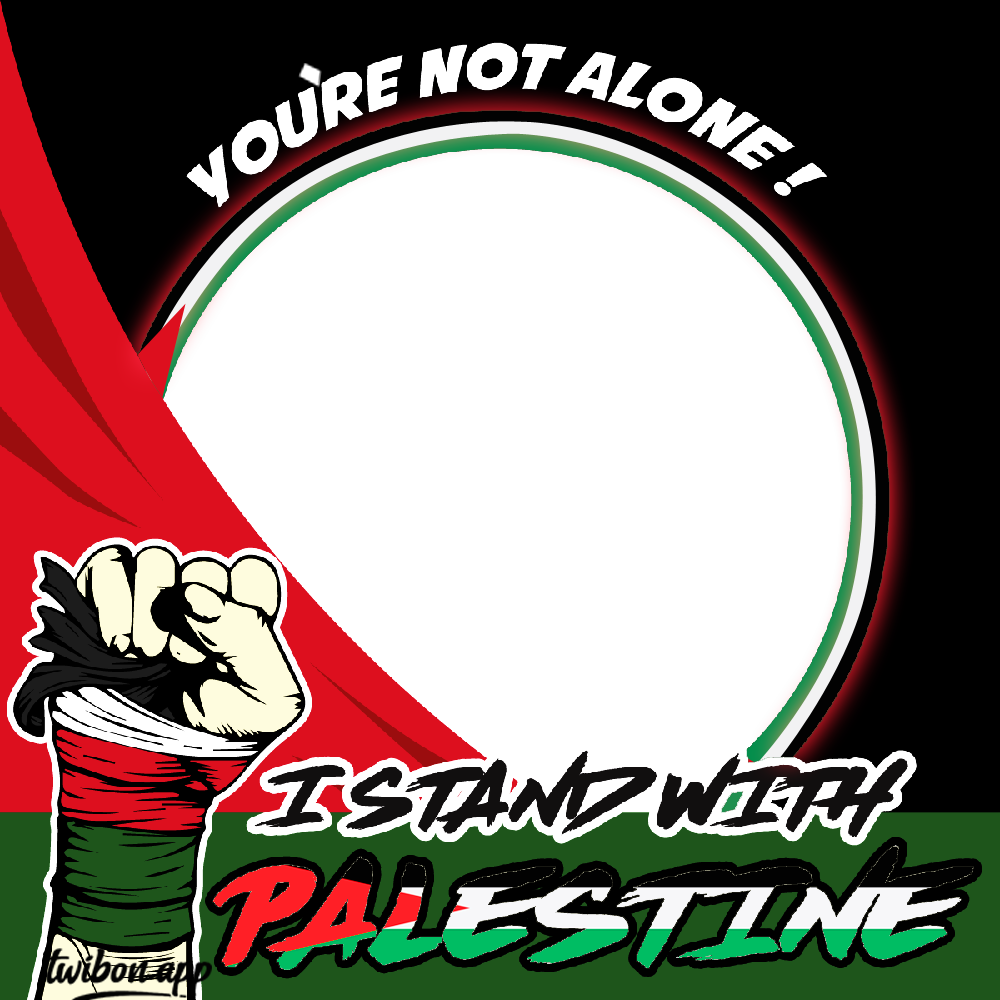 You're not Alone I Stand with Palestine Message in English | 4 youre not alone i stand with palestine png