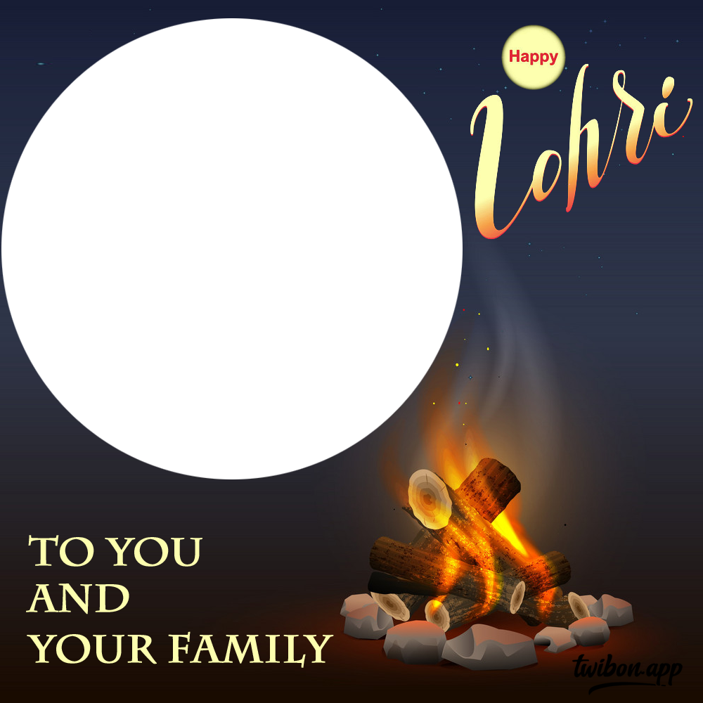 Happy Lohri To You and Your Family Wishes Picture Frame | 2 happy lohri to you and your family png
