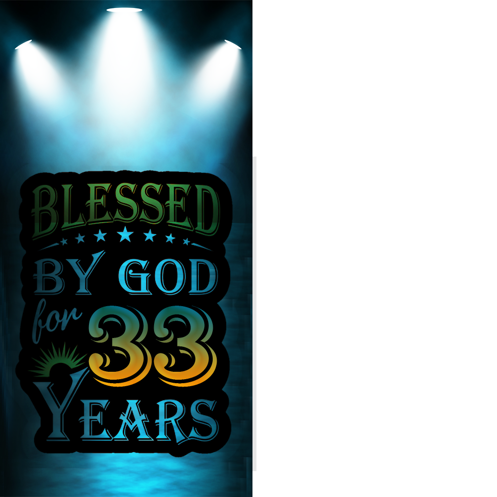 Blessed by God for 33 Years Picture Frame | 4 blessed by god for 33 years png