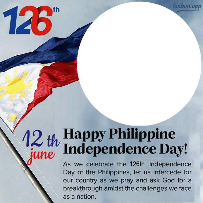 Philippines Independence Day 2024 Twibon App