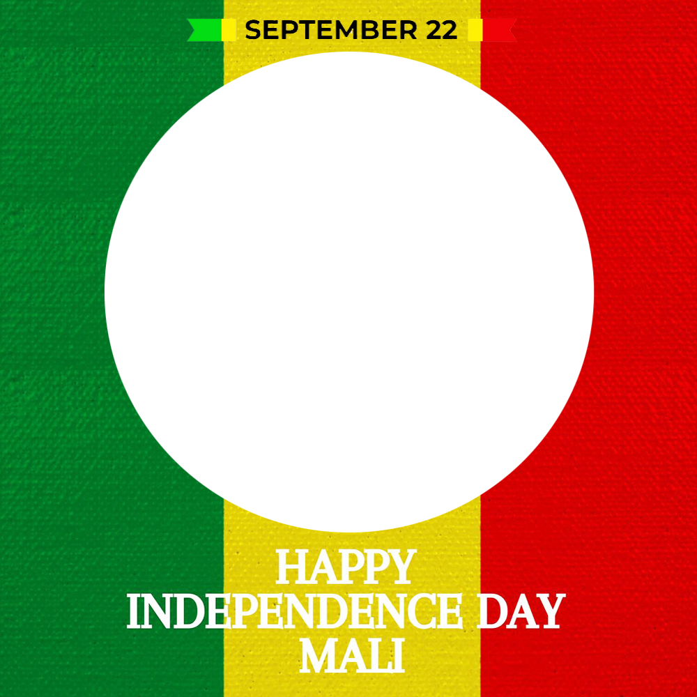 Malian Independence Day 1960 September 22 Twibbon | 1 malian independence day 1960 september 22 png