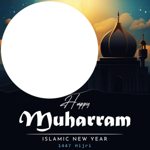 Happy Muharram Islamic New Year Caption 2025 Twibbon | 4 happy muharram islamic new year caption 2025 png