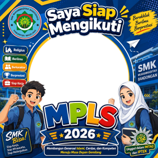 Twibbon MPLS SMK Muhammadiyah Bandongan 2026 terbaru | twibbon mpls smk muhammadiyah bandongan 2026 terbaru png