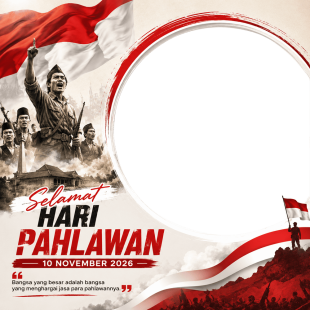 Template Twibbon Hari Pahlawan 2026 Gratis Download | template twibbon hari pahlawan 2026 gratis download png