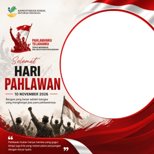 Twibbon Hari Pahlawan (Kemensos) 2026 | twibbon hari pahlawan kemensos 2026 png