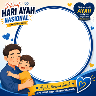 Link Twibbon Hari Ayah Nasional 2026 Terbaru Gratis | link twibbon hari ayah nasional 2026 terbaru gratis png