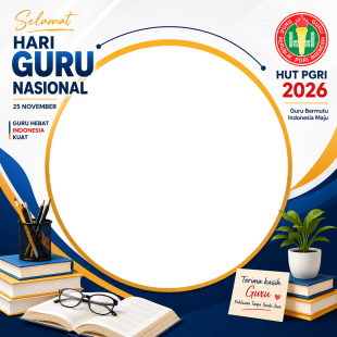 Twibbon Hari Guru dan HUT PGRI 2026 | twibbon hari guru dan hut pgri 2026 png