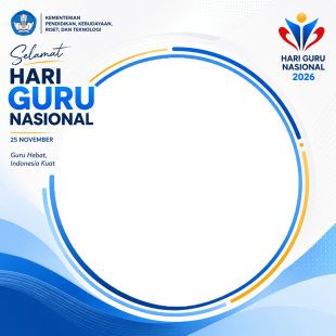 Twibbon Hari Guru KEMENDIKBUD - HGN 2026 | twibbon hari guru kemendikbud hgn 2026 png