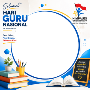 Twibbon Hari Guru Nasional 2026 - HIMPAUDI | twibbon hari guru nasional 2026 himpaudi png