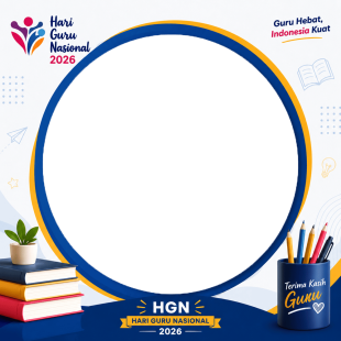 Twibbon HGN 2026 - Hari Guru Nasional & HUT PGRI | twibbon hgn 2026 png