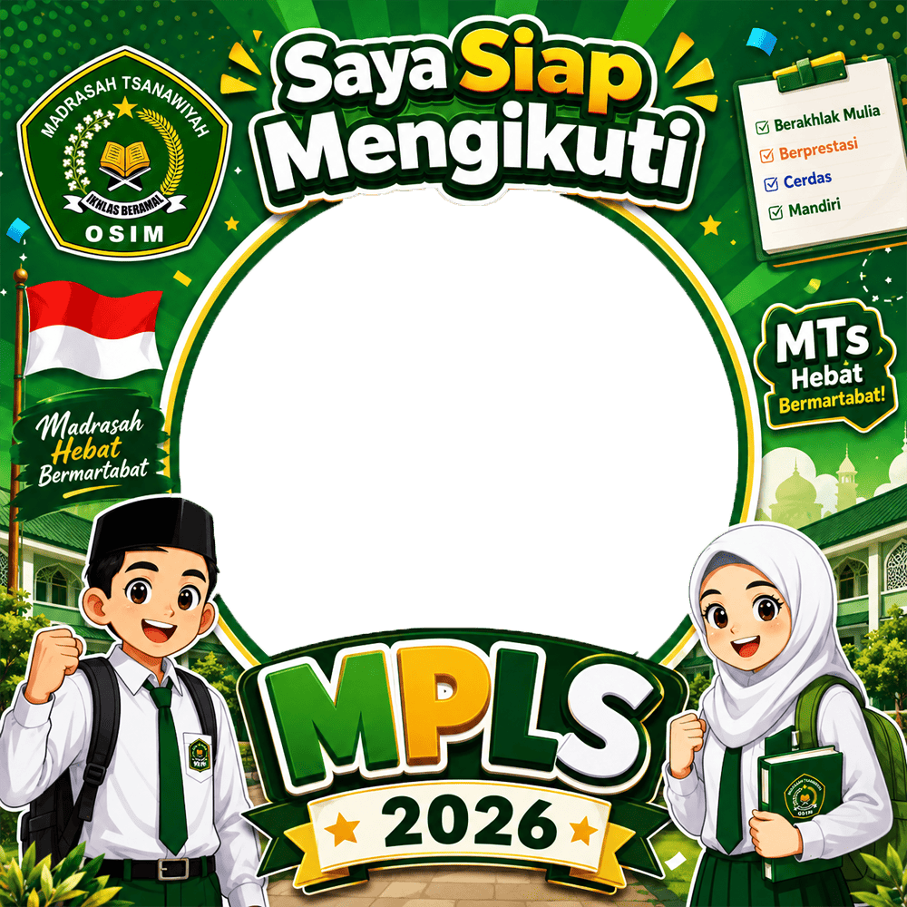 Twibbon MPLS MTS 2026 Terbaru - MPLS Madrasah Tsanawiyah | twibbon mpls mts 2026 terbaru png